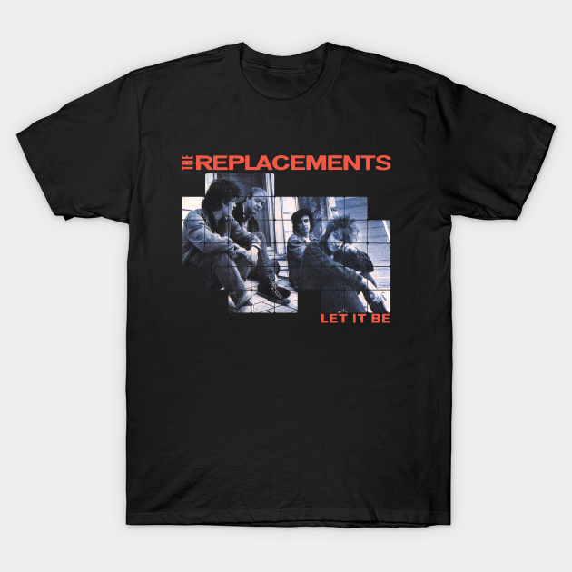 replacements let it be t shirt